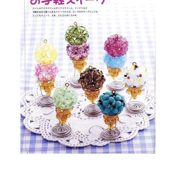 122 BEADSCRAFT DESSERTS PATTERN-"Beadscraft Desserts"-Japanese Craft E-Book #278.Instant Download Pdf file.