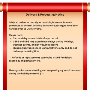 May include: A digital graphic of a scroll with red borders and a light tan center containing text regarding delivery and processing policies, including notes on carrier delays, shipping upgrades, and a holiday season thank you message.
