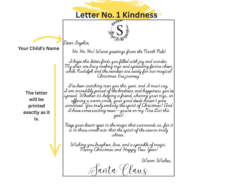 May include: A white rectangular letter with black cursive text titled Letter No. 1 Kindness. It features a floral wreath with the letter S at the top and is signed Santa Claus at the bottom. The text includes a message from the North Pole.
