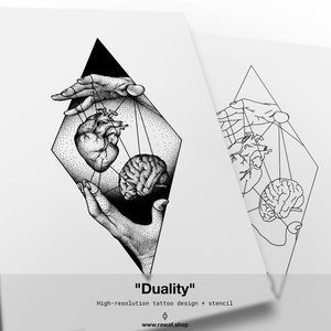 May include: Black and white tattoo design of a hand holding a heart and a brain connected by strings. The design is in a diamond shape and the text "Duality" is below the image.