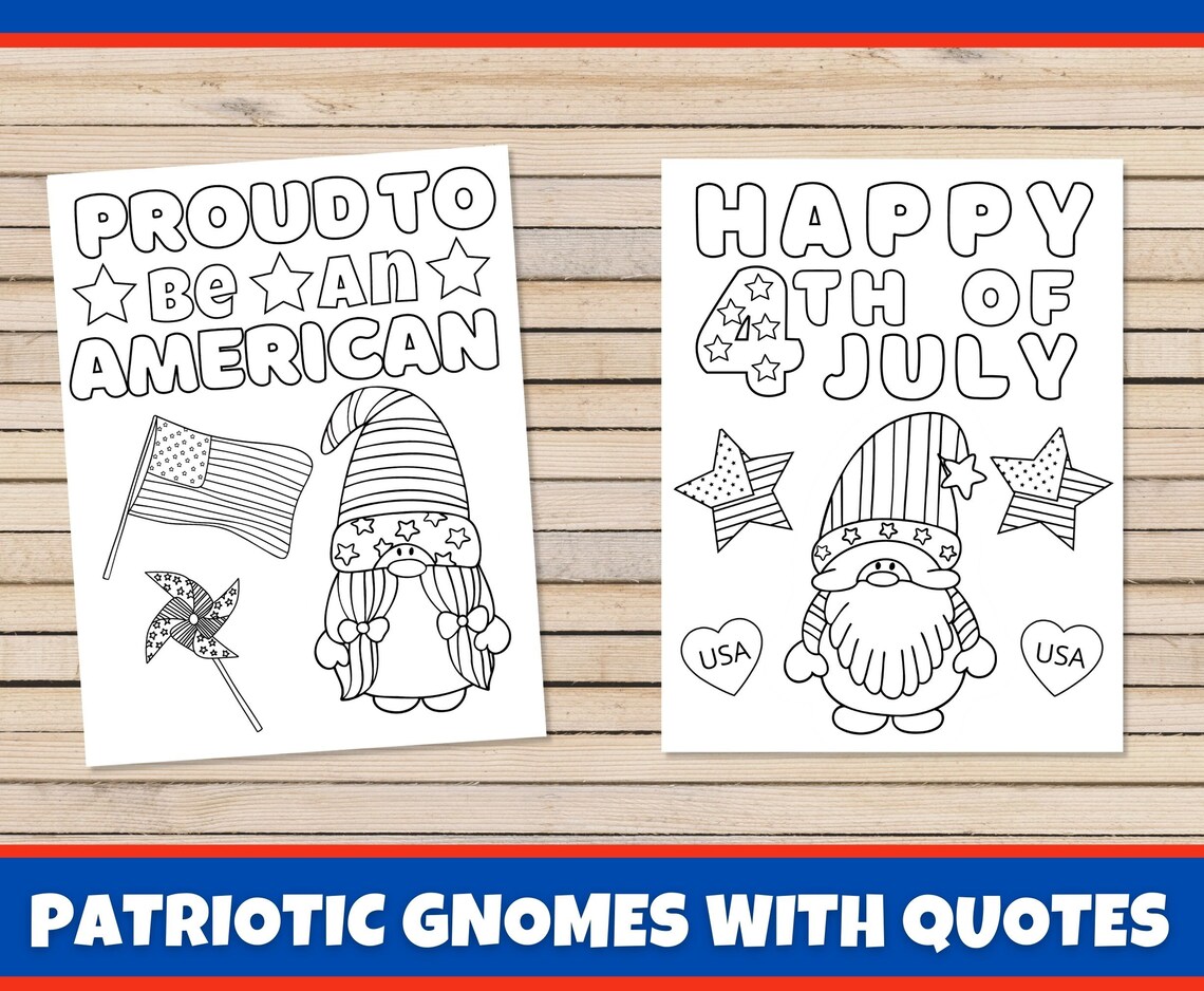 Patriotic Gnome Coloring Pages with Quotes for Kids Printable | Etsy