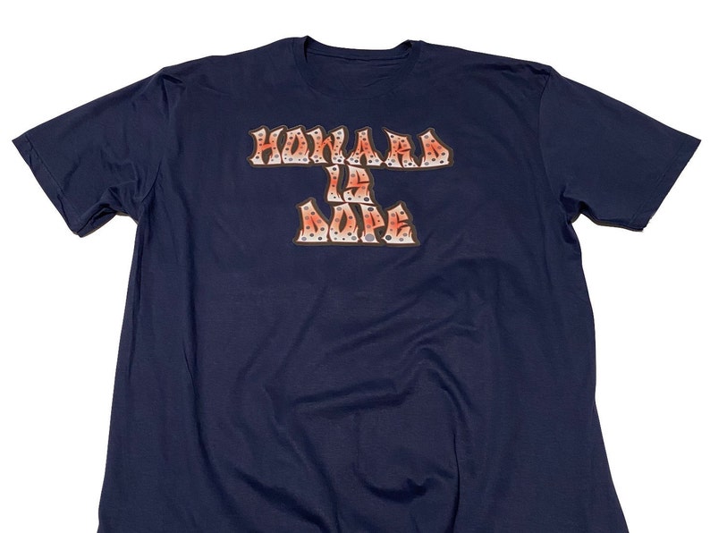 Howard University is Dope t-shirt