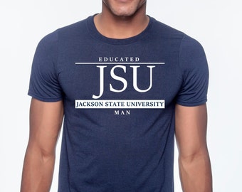 Jackson State University educated (man) t-shirt