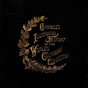 213 Rare Old Books on USB - Chicago World&#39;s Fair 1893 Columbian Exposition - History Art Architecture Culture Technology Science Invention