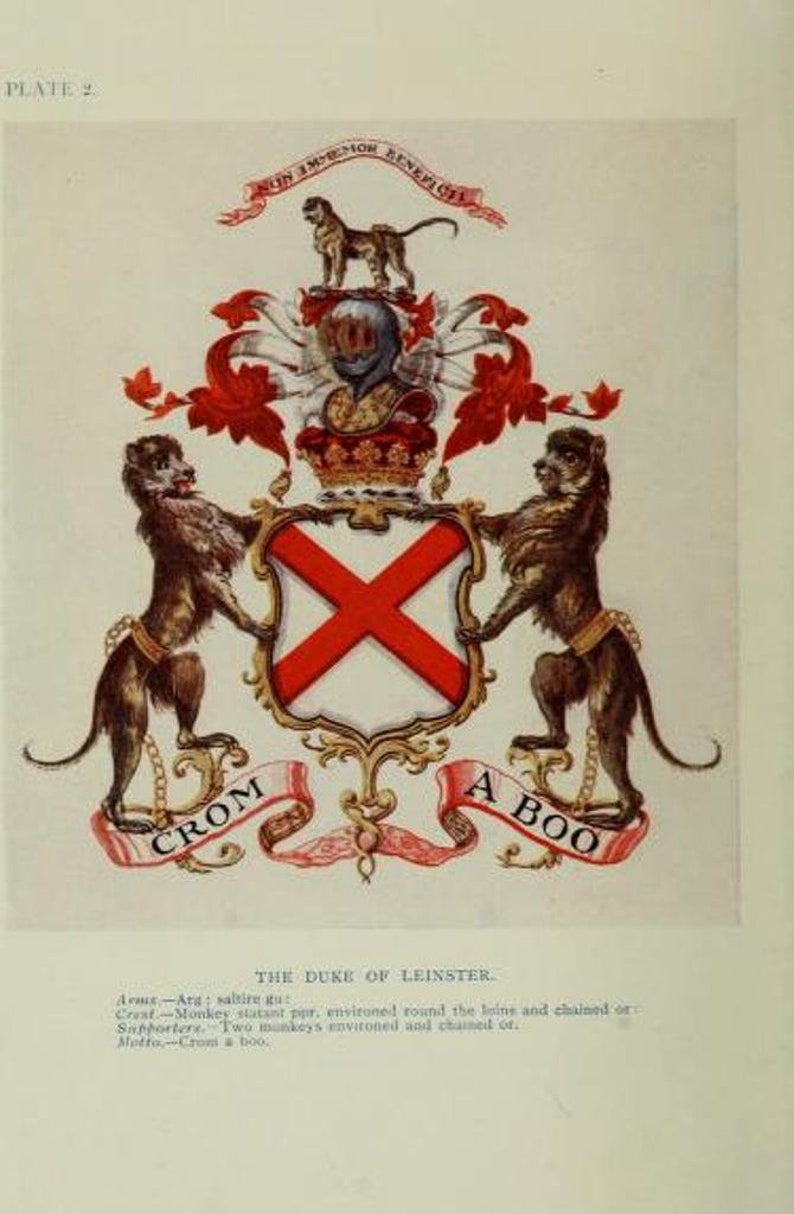 May include: A coat of arms with a red cross on a white shield, two monkeys as supporters, and the motto "Crom a boo".