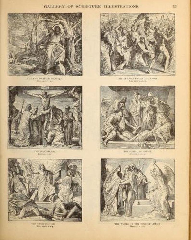 May include: A black and white illustration of six scenes from the Bible. The scenes depict the end of Jesus' ministry, Christ falling under the cross, the crucifixion, the burial of Christ, the resurrection, and the women at the tomb of Christ.