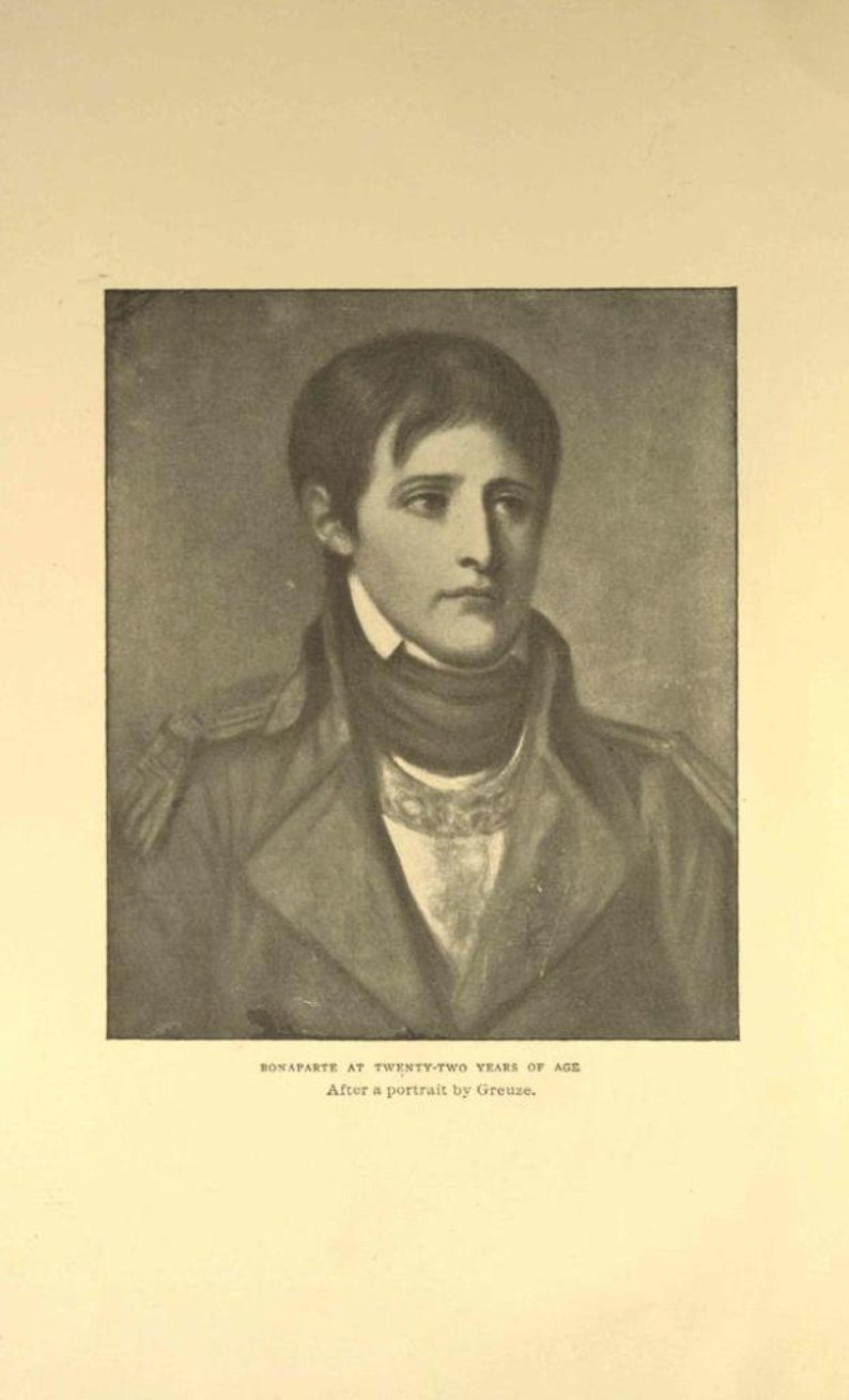 May include: A black and white portrait of a young man in military uniform. The portrait is titled "Bonaparte at Twenty-Two Years of Age. After a portrait by Greuze."