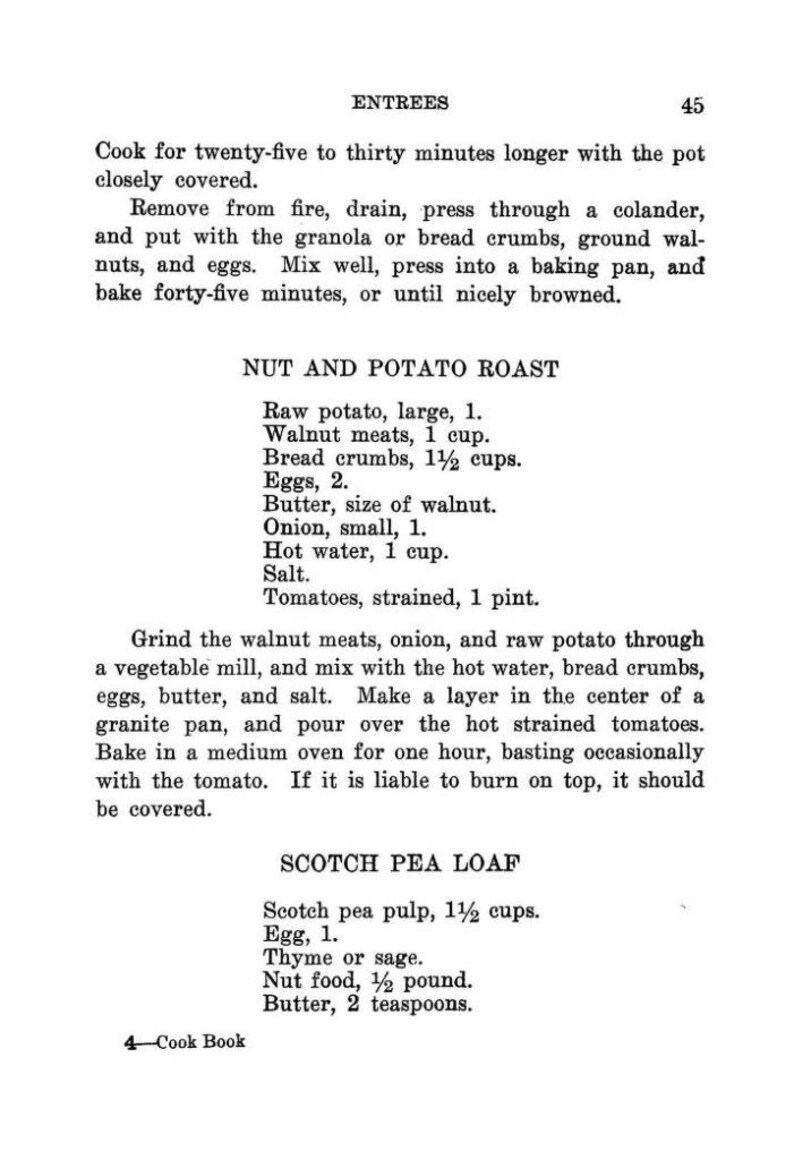 May include: A vintage cookbook page with a recipe for Nut and Potato Roast and Scotch Pea Loaf. The recipe includes ingredients like raw potato, walnut meats, bread crumbs, eggs, butter, onion, hot water, salt, tomatoes, scotch pea pulp, and thyme or sage.