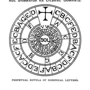 May include: A black and white illustration of a circular chart with the text "Rot SiOMMAide na Litreać Domna15." at the top. The chart is labelled with the letters A through G and the numbers I through XII. The centre of the chart features a sun with the word "SOL" inside. The text "PERPETUAL ROTULA OF DOMINICAL LETTERS." appears below the chart.