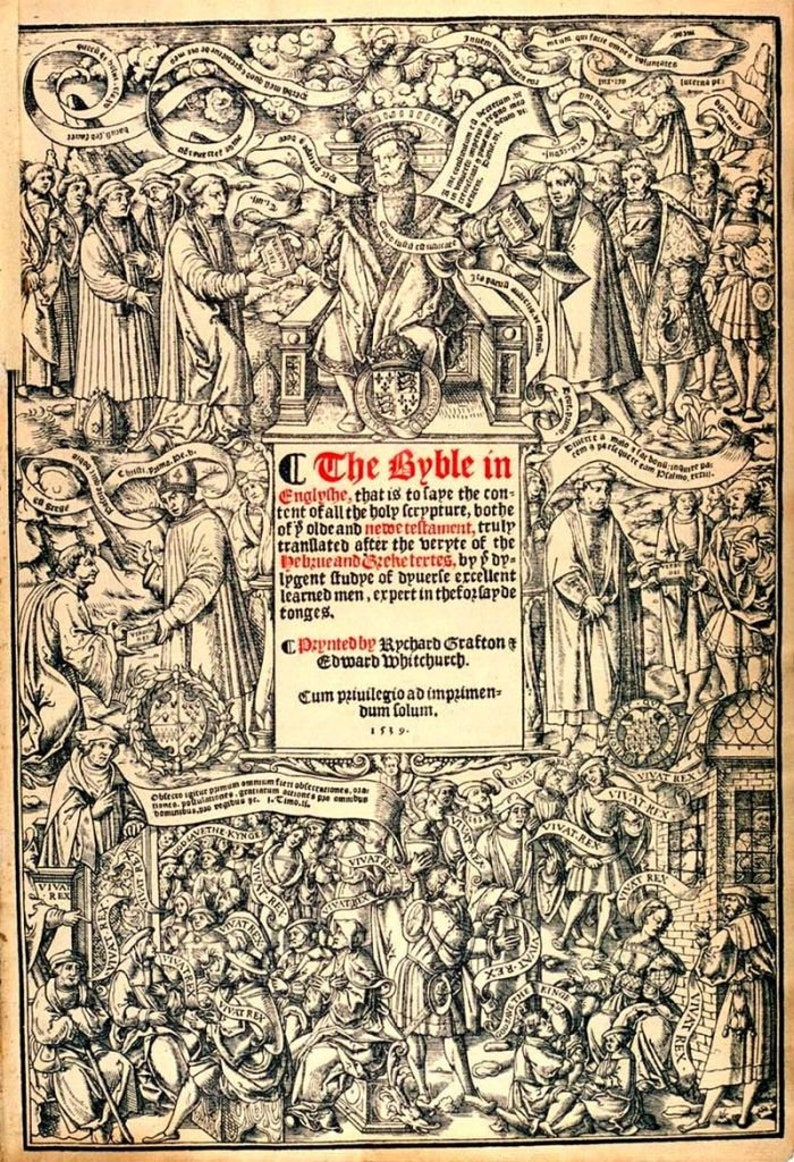 May include: A black and white woodcut illustration of a title page for the 1539 Great Bible. The title page features a scene of King Henry VIII seated on a throne, surrounded by figures representing the clergy and the people. The text reads "The Byble in Englythe, that is to lape the content of all the holy fcrypture, bothe of olde and newe testament, truly tranlated after the veryte of the Webque and Srehe tertes, by dy Ipgent studye of dyuerse excellent learned men, expert in theforlayde tonges."