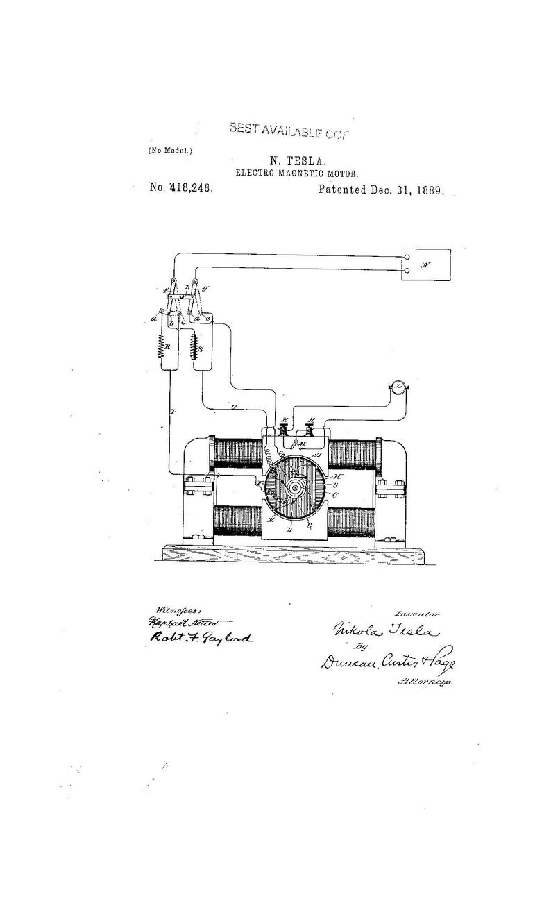 May include: A black and white line drawing of a patent for an electro-magnetic motor. The drawing shows the motor's internal components and wiring. The patent is titled "Electro-Magnetic Motor" and was patented on 31 December 1889, to Nikola Tesla.