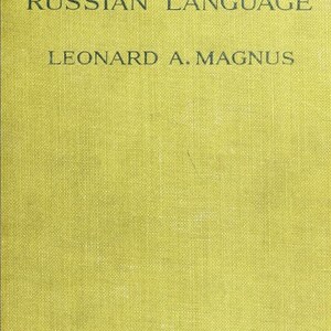 May include: A green book cover with the title "A Concise Grammar of the Russian Language" and the author's name "Leonard A. Magnus".
