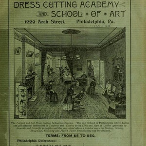 May include: A black and white illustration of a classroom setting with students seated at desks. The text "PARISIAN TAILOR DRESS CUTTING ACADEMY AND SCHOOL OF ART 1229 Arch Street, Philadelphia, Pa." is printed at the top of the image.