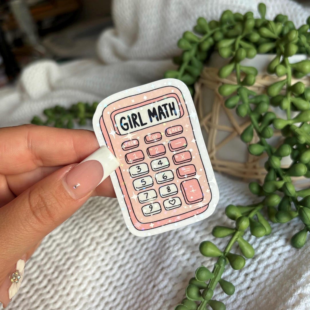 Girl Math Funny Holographic Glitter Sticker, Funny Relatable Girl ...