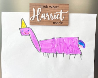 Personalized Magnet for Children's Artwork, Personalized Wood Magnet, Look What I Made
