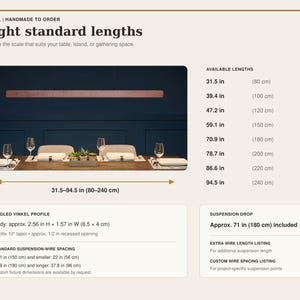 May include: A linear wooden pendant light fixture suspended over a dining table. The image includes text detailing eight standard lengths from 31.5 in to 94.5 in, a body profile of 2.56 in H x 1.57 in W, and a 71 in suspension drop for the Vinkel model.