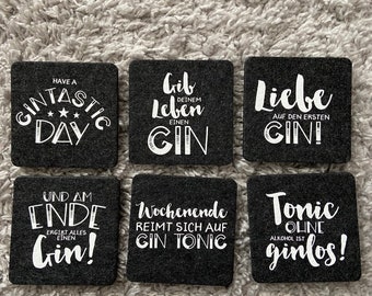 Untersetzer aus abwaschbaren Filz mit Gin Sprüchen. Geschenk für Gin Trinker