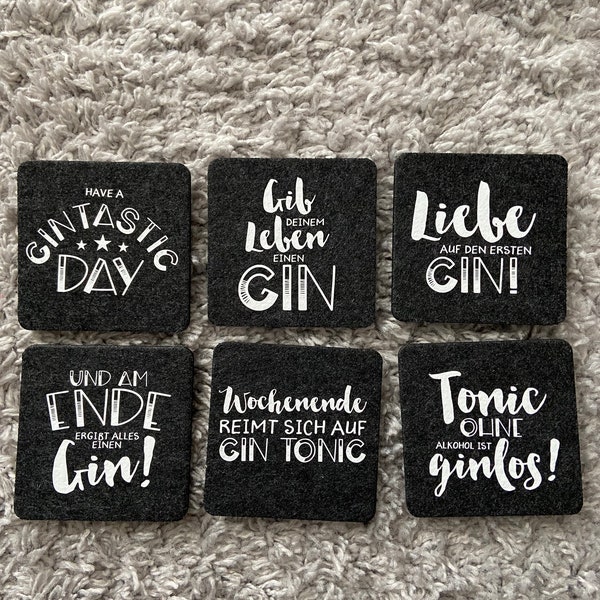 Untersetzer aus abwaschbaren Filz mit Gin Sprüchen. Geschenk für Gin Trinker