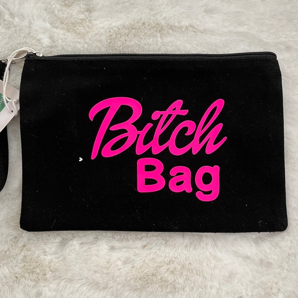 Bitch Bag. Kleines Täschchen mit dem Aufdruck Bitchbag. Perfekte Geschenk für alle Singles. Kosmetiktasche. Tasche für Kosmetikartikel.