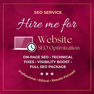 Peut inclure: Graphique bordeaux avec bordure dorée annonçant des services de référencement. Le texte indique "Hire me for Website SEO Optimization". Le texte supplémentaire comprend "On-Page SEO, Technical Fixes, Visibility Boost, Full SEO Package."
