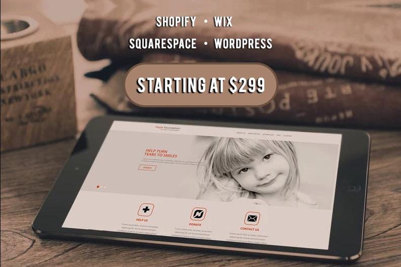 Puede incluir: Una tableta muestra un sitio web con la imagen de un ni&ntilde;o y el texto "Help Turn Tears to Smiles". La imagen tambi&eacute;n incluye el texto "Shopify, Wix, Squarespace, Wordpress" y "A partir de $299."