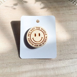 Smiley Face Pin, He's Got the Whole World in His Hands, Wooden Pin, Jesus Pin, Christian Pin, Christian Gifts, Christian Lapel Pin