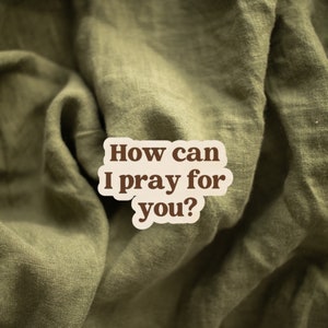 How Can I Pray for You, Wooden Pin, Jesus Pin, Christian Pin, Christian Gifts, Christian Lapel Pin