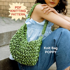 May include: A green knit bag with a textured, woven appearance and a single shoulder strap. The image includes text that reads PDF KNITTING PATTERN and Knit Bag POPPY. The bag features a structured, looped design in a vibrant olive green shade.