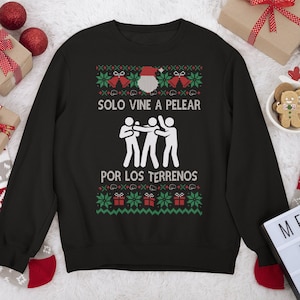Pelear Por Los Terrenos, lelijke trui, Mexicaanse kerst, grappige trui, lelijke kersttrui in het Spaans, Feliz Navidad, Latina-sweater