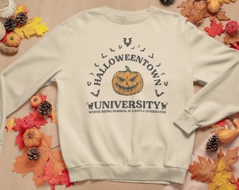HalloweenTown University - Where Being Normal Is Vastly Overrated : HerbstPullover, Kürbis Sweatshirt, Halloween Party