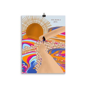 May include: A digital illustration of a person walking up a path towards a bright orange sun. The path is surrounded by colourful abstract swirls and white flowers. The text "RISE, BLOOM, & GROW." is in the top right corner.