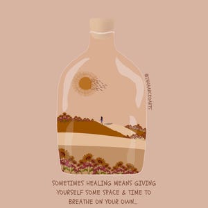 Healing Means Giving Yourself Space & Time to Breathe Illustration Art Print Poster