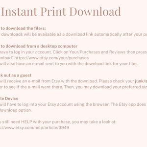 May include: Instructions on how to download digital files purchased on Etsy. The text explains how to download files from a desktop computer, as a guest, and from a mobile device. It also includes a link to Etsy's help page for additional assistance.