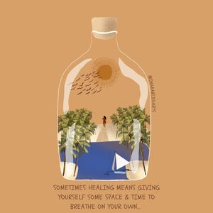 Sometimes Healing Means Giving Yourself Space & Time Illustration Art Print Poster