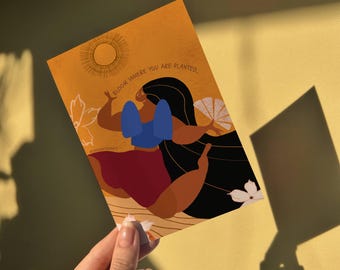 Bloom Where You are Planted Illustration Art Print postcard in size 4″ × 6″ (101 × 152 mm)