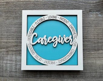 Caregiver Sign/ Caregiver Plaque/ Caregiver Gift/ Occupational Gift/ Gift for Caregiver/ Career Gift/ Caregiver Thank You Gift