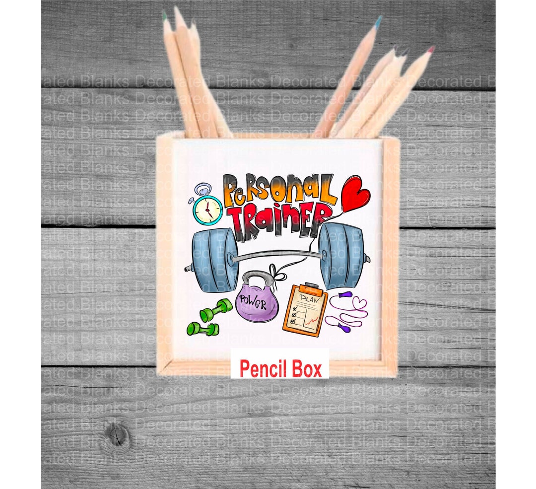 Personal Trainer Pencil Box/ Personal Trainer Gift/ Interchangeable Pencil Box/ Wood Pencil Box