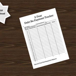 May include: A printable debt repayment tracker with columns for debt name, minimum payment expected, payment date, actual payment, balance left, and notes. The tracker is designed for a 2-year period, with rows for each month.