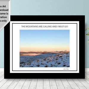 John Muir The Mountains Are Calling Scotland Landscape A3 Poster Printable Digital Download