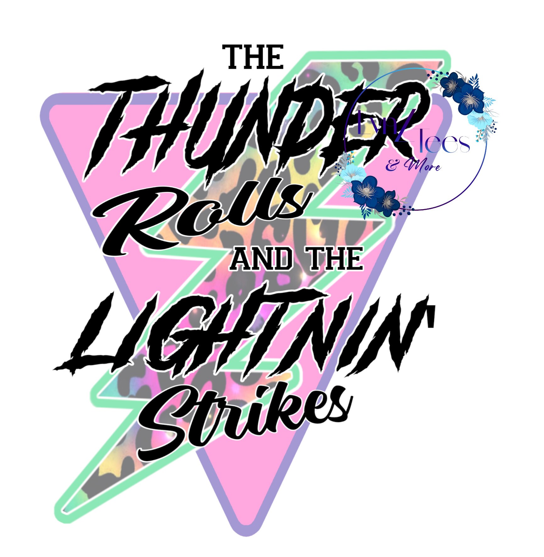 The Thunder rolls and the lightning strikes PNG Sublimation Etsy