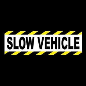 New &quot;SLOW VEHICLE&quot; company truck STICKER, warning decal, bumper sticker, sign construction truck, moving van, bus, business, vinyl, new