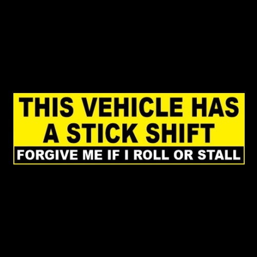 Warning Manual Transmission Funny Bumper Sticker Vinyl Decal Etsy