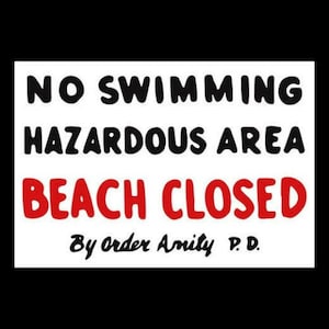 JAWS &quot;No Swimming - Beach Closed&quot; 4&quot; X 6&quot; STICKER based on movie sign, Quint, Matt Hooper, Chief Brody, Great White shark Amity Island, prop
