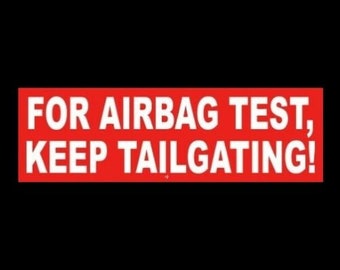 "Go Around This Isn't A Race Car" Bumper Sticker – Funny Vinyl Meme Decal For Tailgate, JDM