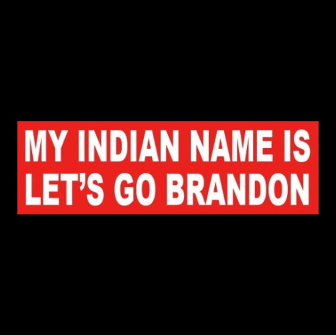 Funny my Indian Name is Let's Bo Brandon - Etsy Canada