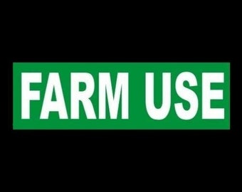 New "FARM USE" farmer STICKER, farming decal for trucks, tractors, bumper sticker, decal, sign, chicken, agriculture, cow, livestock