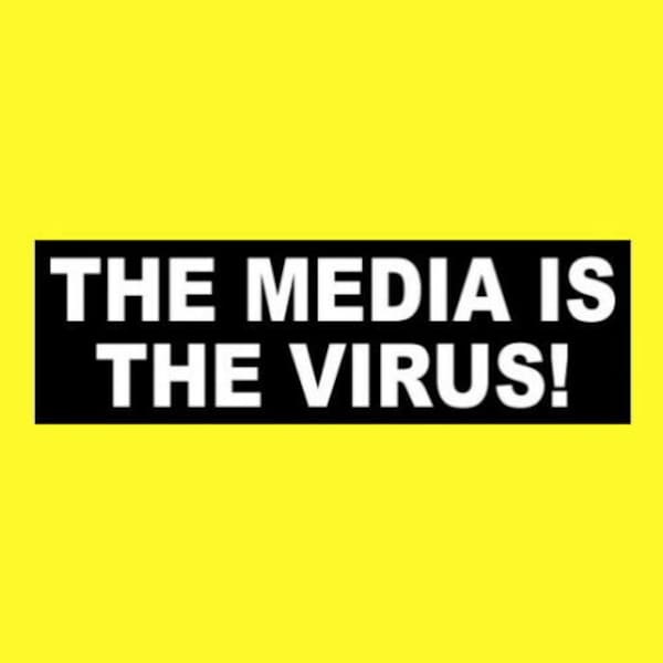 Funny "The Media is the Virus!" Anti Fake News BUMPER STICKER Anti CNN Fox News, msnbc, window decal, political, mainstream, new