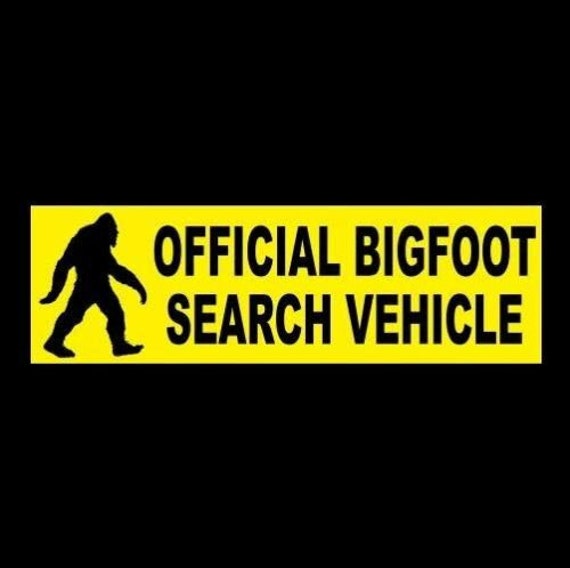Bigfoot bumper sticker deals