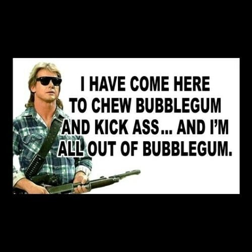 Funny chew Bubblegum and Kick Ass Roddy Piper THEY LIVE STICKER Aliens