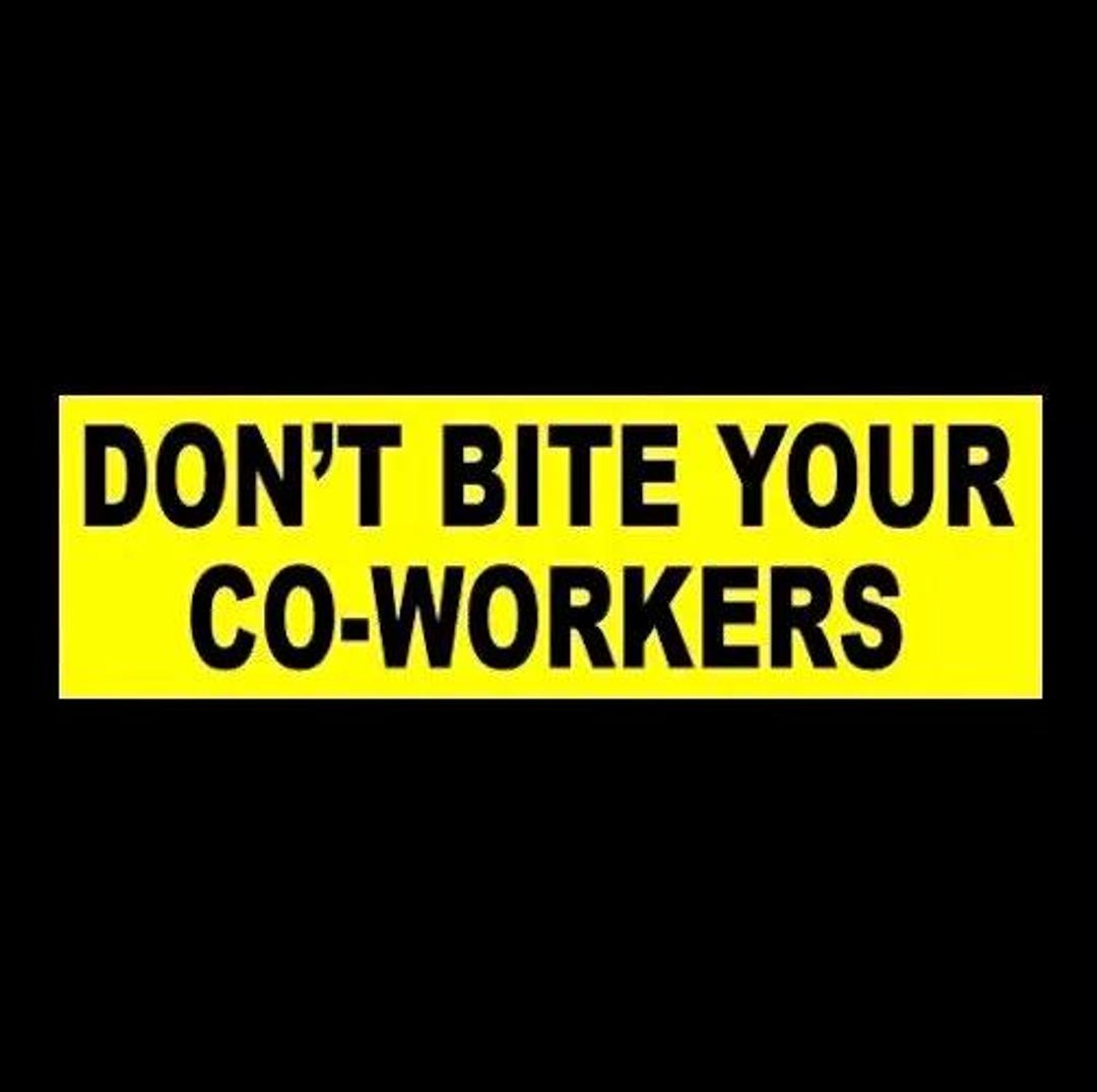 Bite Work Sticker Funny